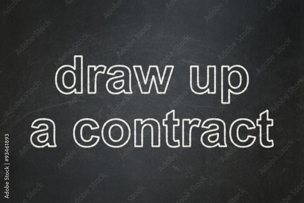 Law concept: Draw up A contract on chalkboard background Law concept: Draw up A contract on chalkboard background