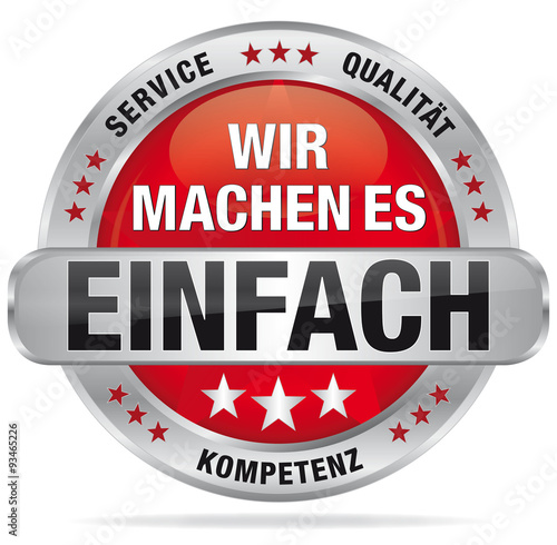 Wir machen es einfach - Service, Qualität, Kompetenz