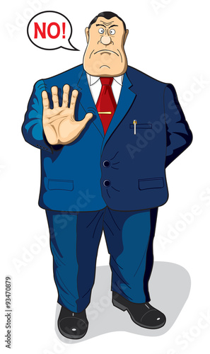 The official, bureaucrat or businessman says no.