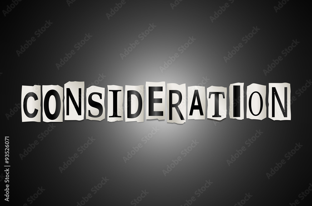 Obraz premium Consideration concept.
