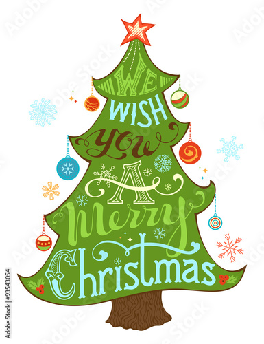We Wish You a Merry Christmas.