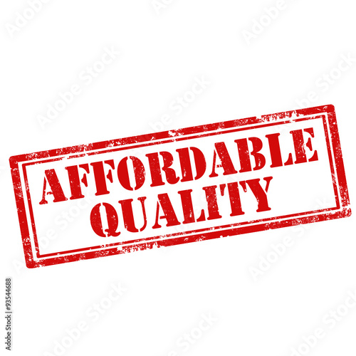 Affordable Quality
