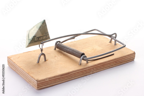 Money in a mousetrap