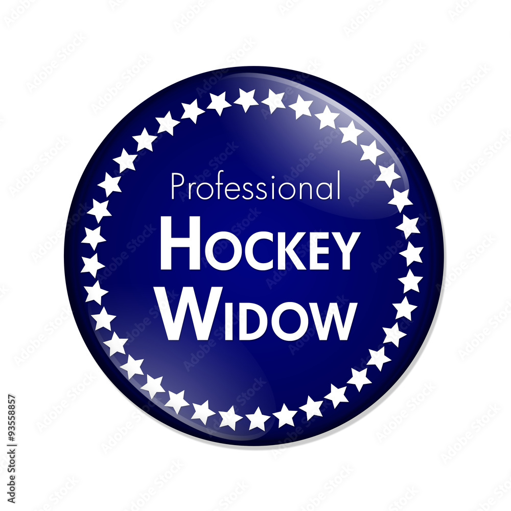 Professional Hockey Widow Button Professional Hockey Widow Button