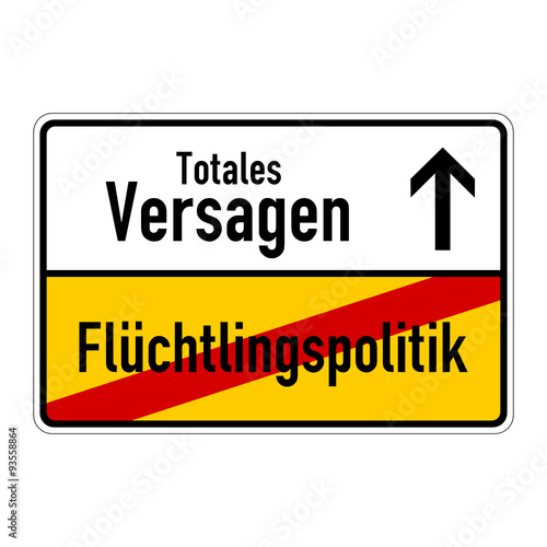 ortsschild fluechtlingspolitik totales versagen I