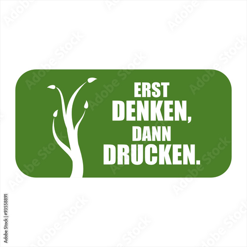 logo erst denken dann drucken I