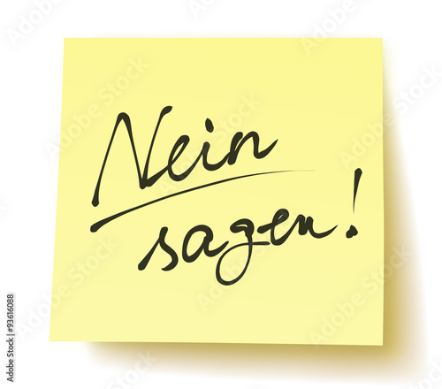 Quadratisches Postit mit der Aufschrift: „Nein sagen!“ handschriftlich, unterstrichen, Vektor, freigestellt