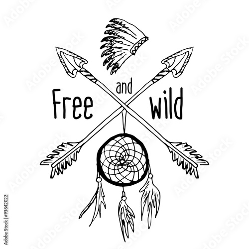 Dream catcher and crossed arrows, tribal legend in Indian style with traditional headgeer. dreamcatcher with bird feathers and beads. Vector vintage illustration, Letters Free and Wild. isolated