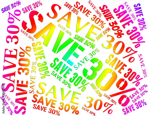 Save Thirty Percent Indicates Promotional Savings And Promotion