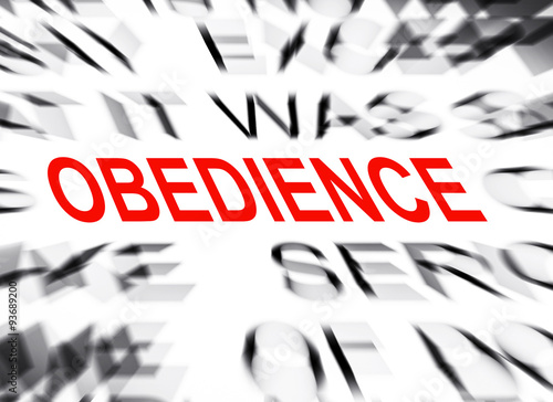 Blured text with focus on OBEDIENCE