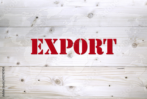 International export article on world map wooden background