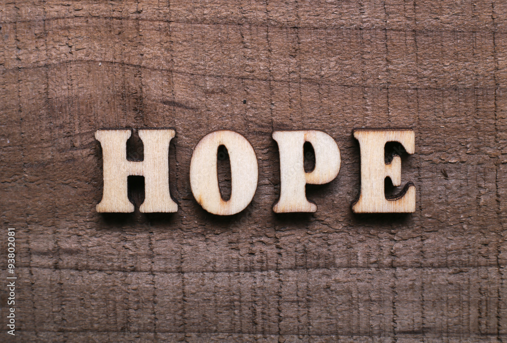 Fototapeta premium Wooden Text Hope