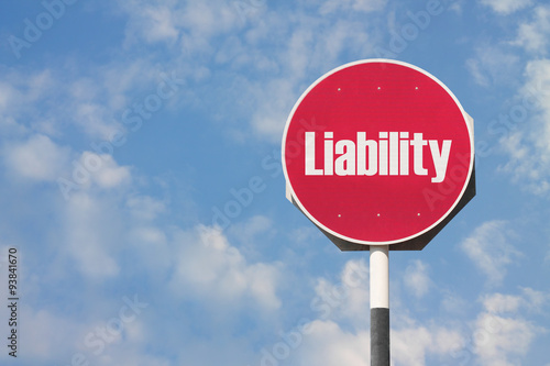Liability Sign