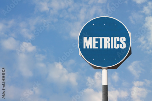 Metrics Sign