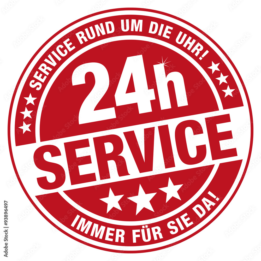 24h Service - Service rund um die Uhr! Immer für Sie da!