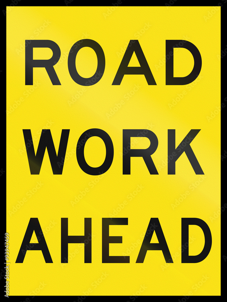 Fototapeta premium An Australian temporary roadwork sign: Roadwork ahead