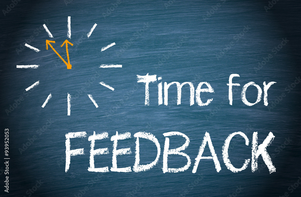 Fototapeta premium Time for Feedback
