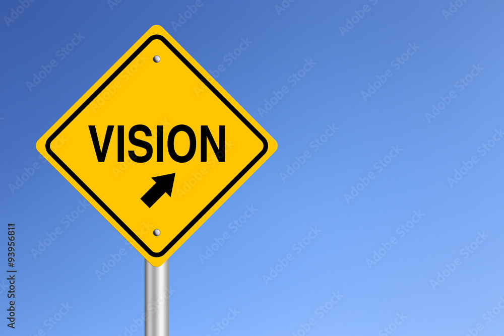 Vision Road Sign Vision Road Sign