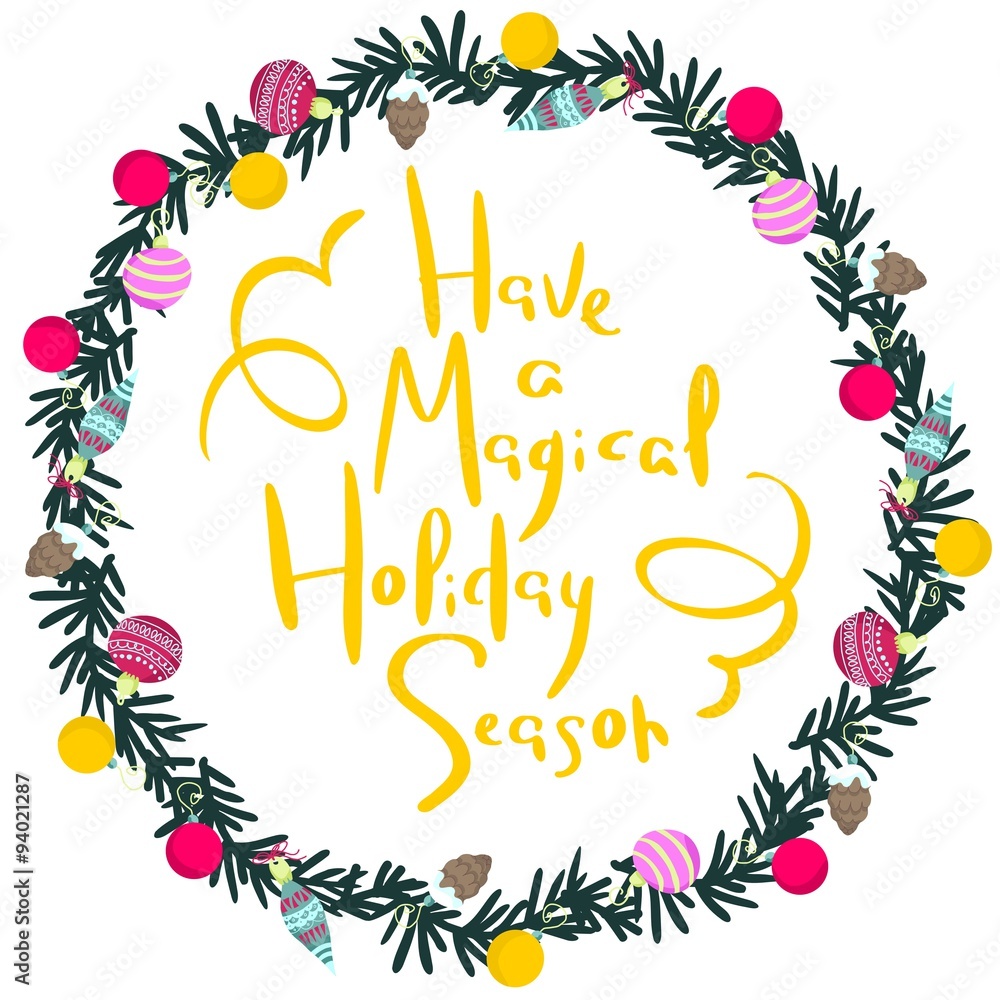 Colorful poster with decorative christmas wreath.