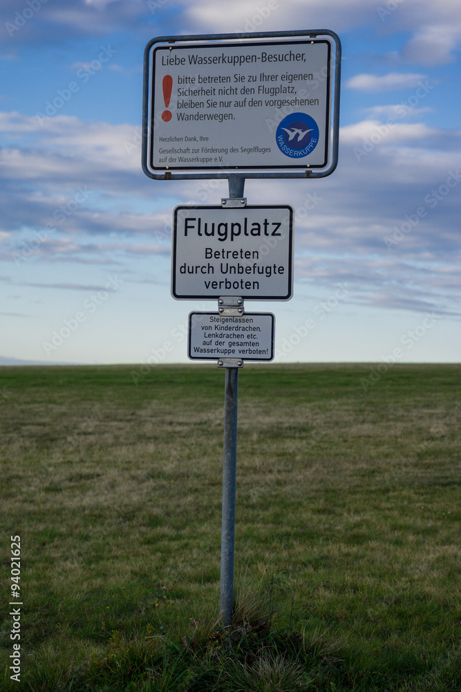 Warnschild - Flugplatz Wasserkuppe Warnschild - Flugplatz Wasserkuppe
