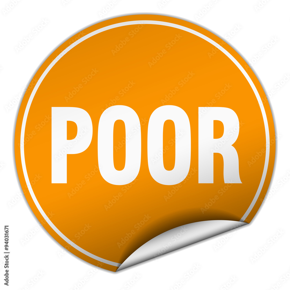 poor round orange sticker isolated on white