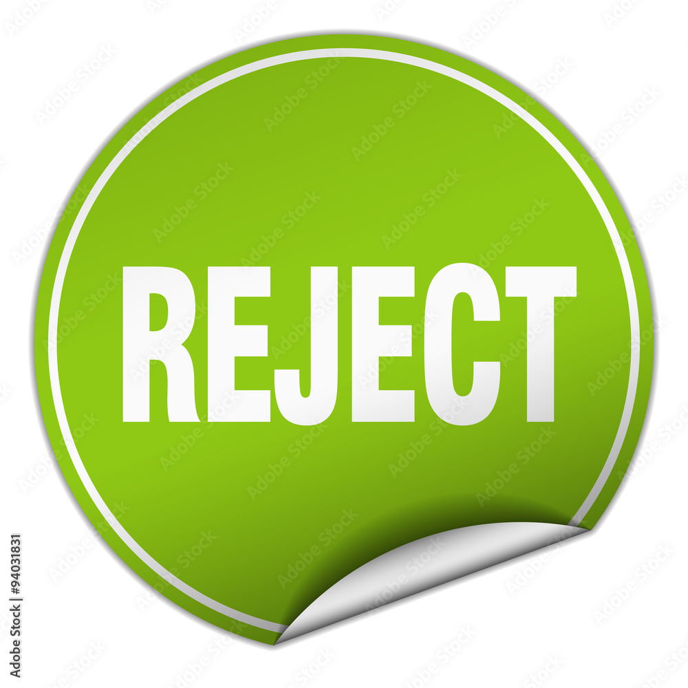 reject round green sticker isolated on white reject round green sticker isolated on white