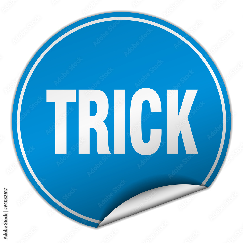 trick round blue sticker isolated on white trick round blue sticker isolated on white