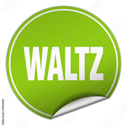waltz round green sticker isolated on white