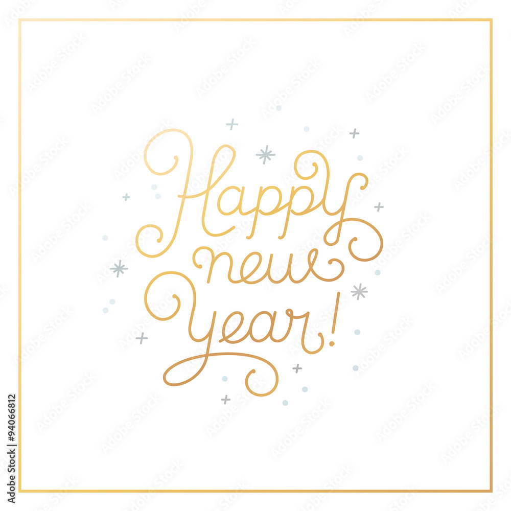 Happy new year - greeting card with hand-lettering type in calli Happy new year - greeting card with hand-lettering type in calli