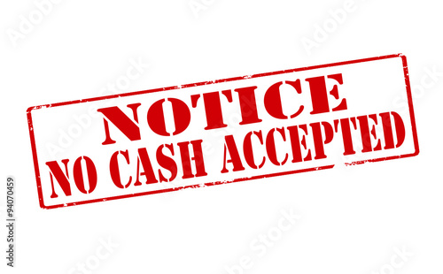 Notice no cash accepted