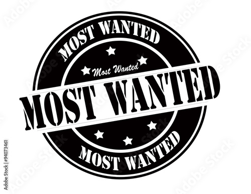 Most wanted