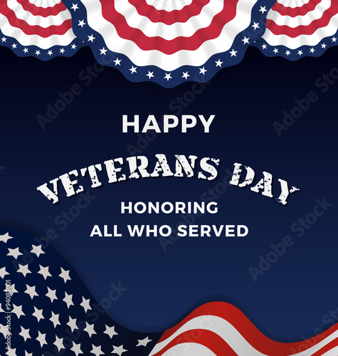 Happy Veterans Day and Background With Wavy USA Flag Design. Vector illustration