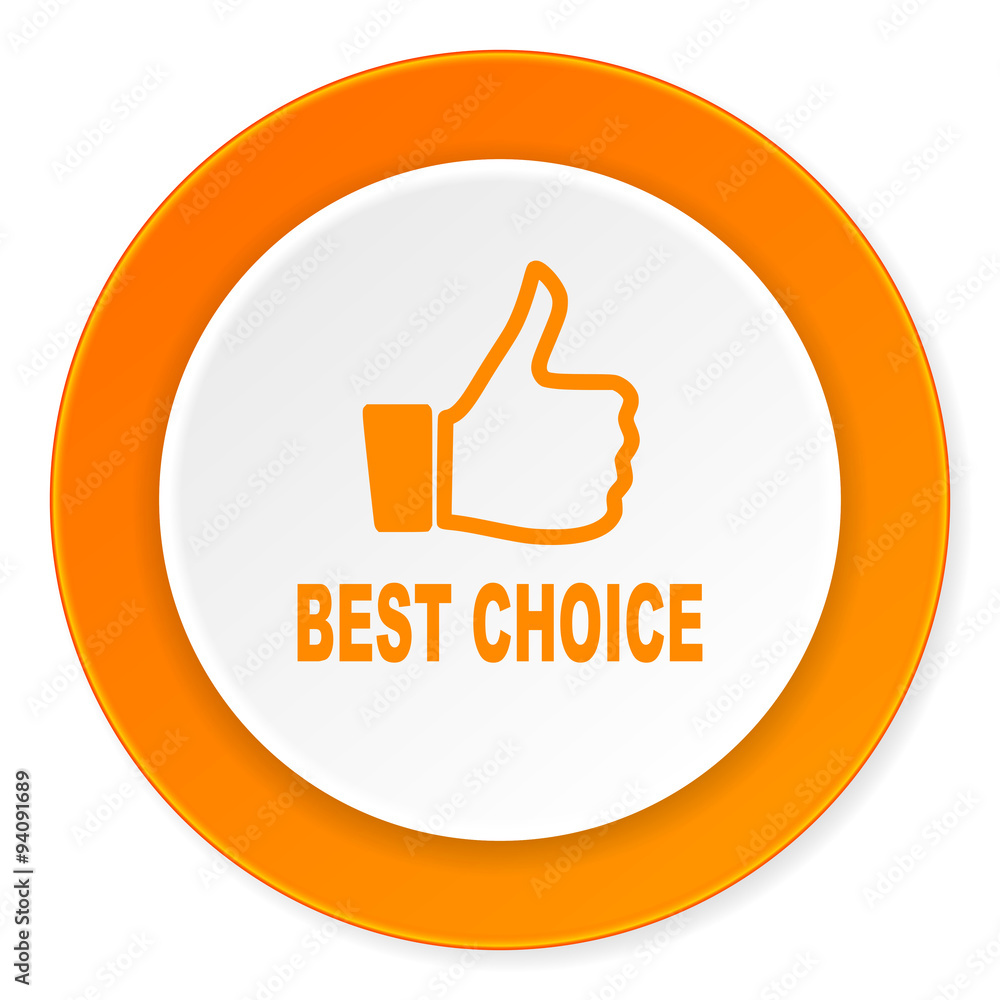 best choice orange circle 3d modern design flat icon on white background best choice orange circle 3d modern design flat icon on white background