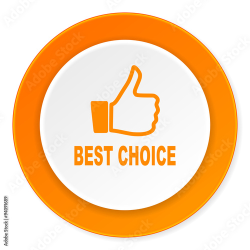 best choice orange circle 3d modern design flat icon on white background