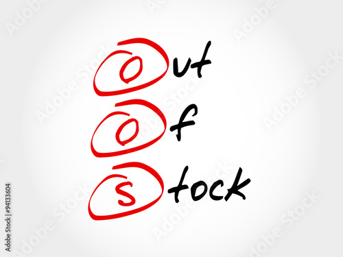 OOS - Out Of Stock, acronym business concept