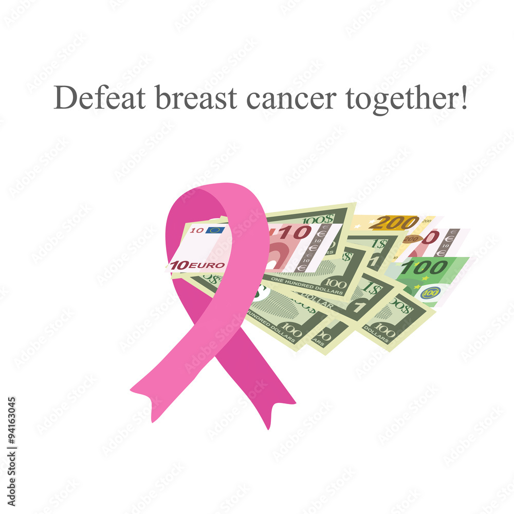Fototapeta premium Pink Ribbon Breast Cancer. Money for the diagnosis and treatment