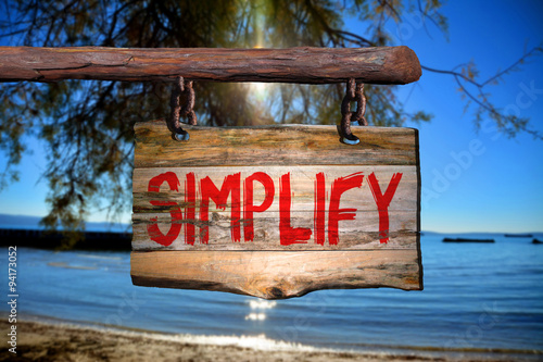 Simplify motivational phrase sign