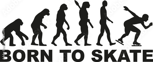 Evolution speed skating born to skate
