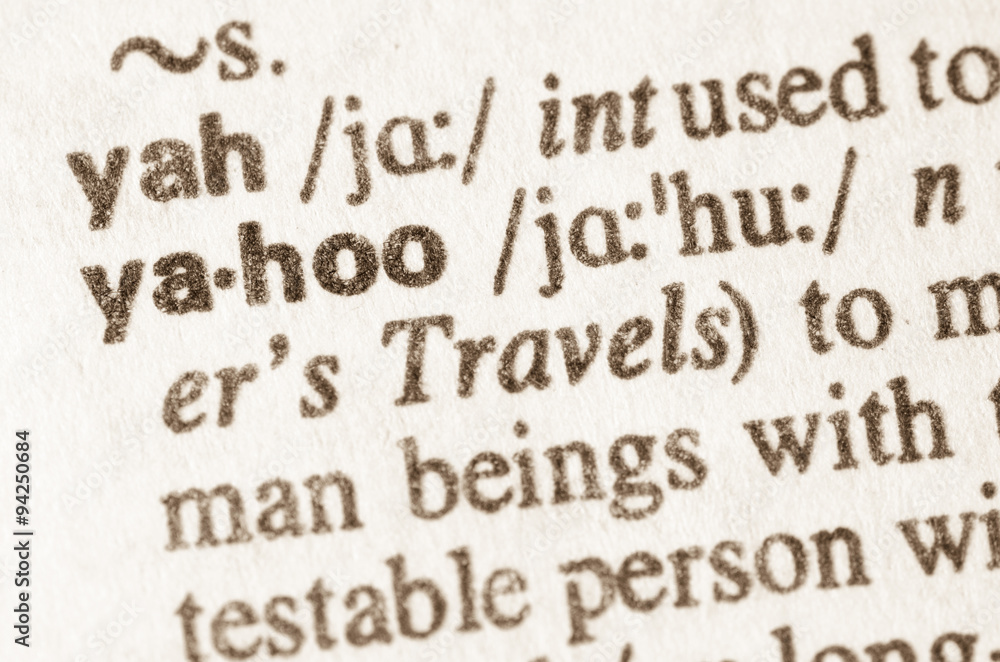Dictionary definition of word yahoo Dictionary definition of word yahoo