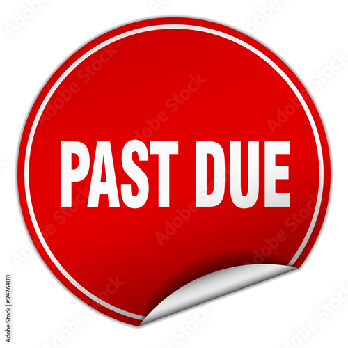 past due round red sticker isolated on white