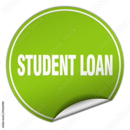 student loan round green sticker isolated on white