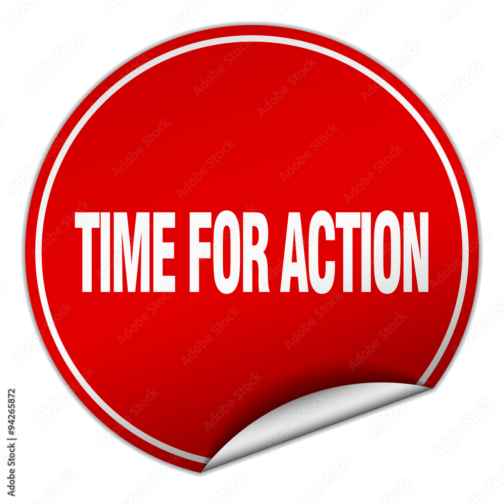time for action round red sticker isolated on white time for action round red sticker isolated on white