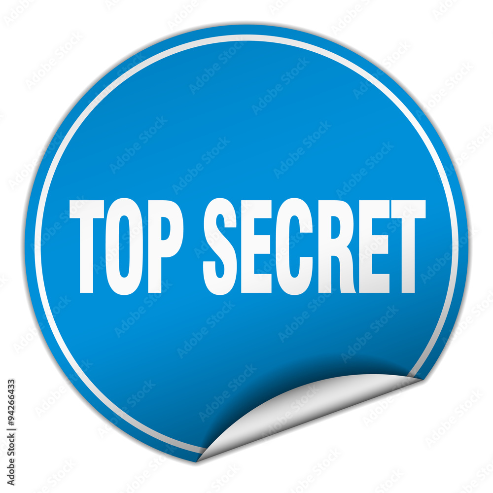 top secret round blue sticker isolated on white top secret round blue sticker isolated on white