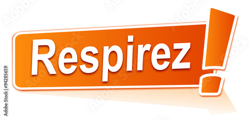respirez sur étiquette orange