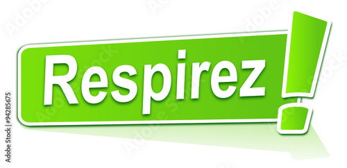 respirez sur étiquette verte