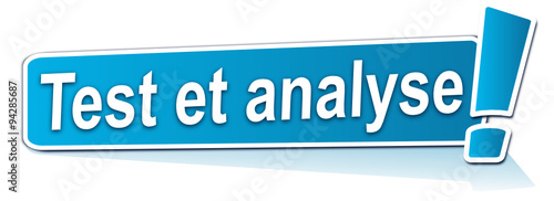 test et analyse sur étiquette bleue
