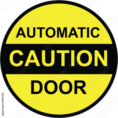 Caution Automatic Door vector Sign