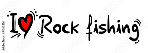 Rock fishing love