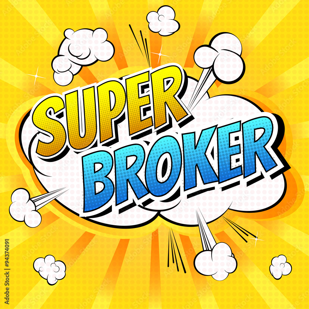 Super Broker - Comic book style word on comic book abstract background. Super Broker - Comic book style word on comic book abstract background.