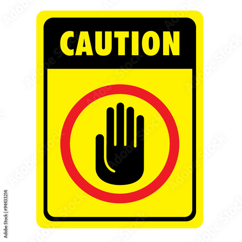 Illustration of a signaling plate for caution, attention, warning, danger
